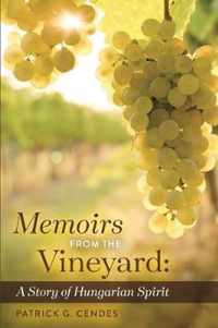 Memoirs from the Vineyard
