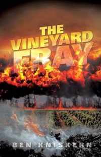The Vineyard Fray