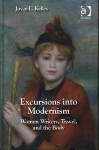 Excursions into Modernism