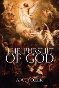 The Pursuit of God