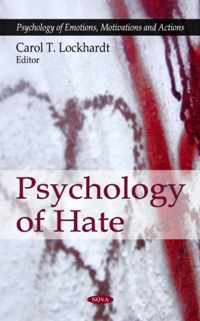 Psychology of Hate