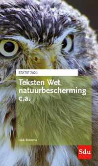 Teksten Wet natuurbescherming c.a. Editie 2020 - Luuk Boerema - Paperback (9789012405829)
