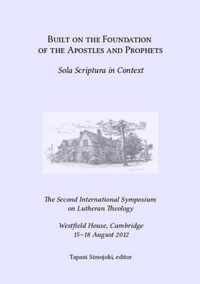 Built on the foundation of the apostles and prophets: sola Scriptura in context
