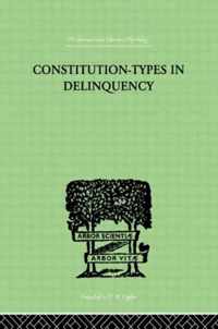 Constitution-Types In Delinquency