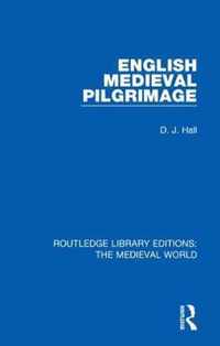 English Mediaeval Pilgrimage