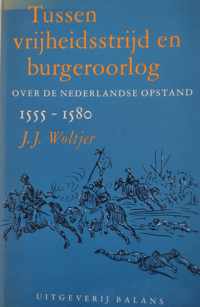 Tussen Vrijheidsstrijd En Burgeroorlog