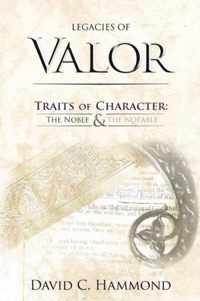 Legacies of Valor: Traits of Character