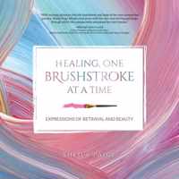 Healing, One Brushstroke at a Time