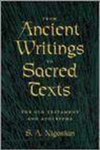 From Ancient Writings To Sacred Texts