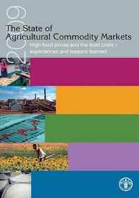 The State of Agricultural Commodities Markets 2009: High Food Prices and the Food Crisis