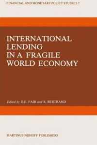 International Lending in a Fragile World Economy: 10th Colloquium