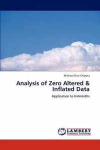 Analysis of Zero Altered & Inflated Data