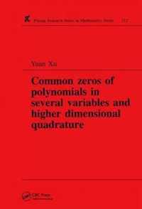 Common Zeros of Polynominals in Several Variables and Higher Dimensional Quadrature