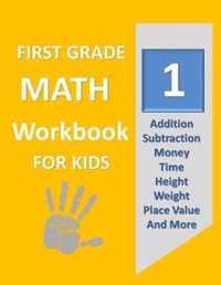 First Grade Math Workbook for Kids: Deluxe Edition 100 Pages