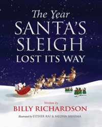 The Year Santa&apos;s Sleigh Lost Its Way