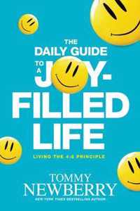Daily Guide to a Joy-Filled Life, The