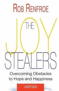Joy Stealers Leader Guide, The