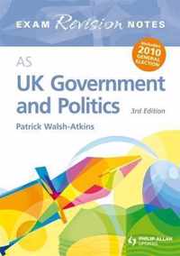 AS UK Government and Politics Exam Revision Notes