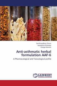 Anti-Asthmatic Herbal Formulation Aaf-6