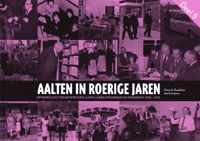 Aalten in roerige jaren Deel 5