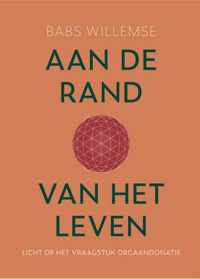 Aan de rand van het leven