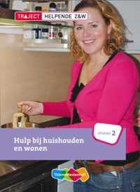 Traject helpende Z&W  -   Hulp bij huishouden en wonen