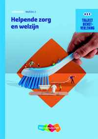Dienstverlening Helpende zorg en welzijn - E. Kremers - Paperback (9789006071108)