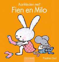 Fien en Milo  -   Aankleden met Fien en Milo