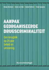 Aanpak georganiseerde drugscriminaliteit