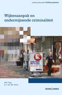 Wijkenaanpak en ondermijnende criminaliteit - E.J. van der Torre, P.W. Tops - Paperback (9789462365612)