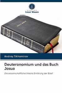 Deuteronomium und das Buch Josua