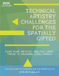 Technical Artistry Challenges for the Spatially Gifted