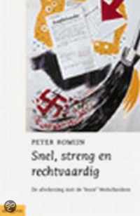 Snel, Streng En Rechtvaardig