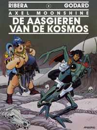 Axel moonshine 03. de aasgieren van de kosmos