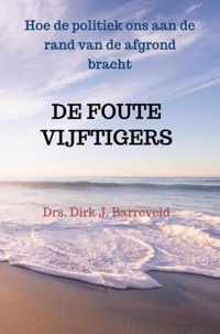 De Foute Vijftigers - Dirk Jan Barreveld - Paperback (9789464185065)