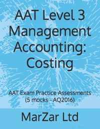 AAT Level 3 Management Accounting: Costing