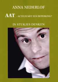 Aat - Acteur met een beperking?