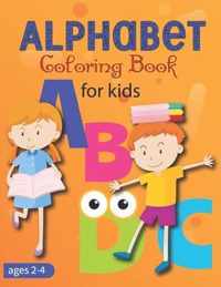 Alphabet Coloring Book for Kids Ages 2-4