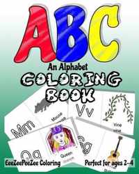 ABC An Alphabet Coloring Book