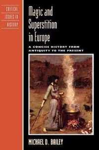 Magic and Superstition in Europe
