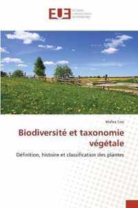 Biodiversite et taxonomie vegetale