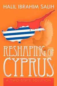Reshaping of Cyprus: A Two-State Solution