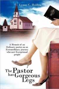 The Pastor Has Gorgeous Legs