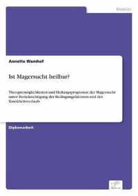 Ist Magersucht heilbar?