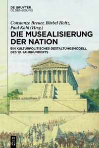 Die Musealisierung der Nation