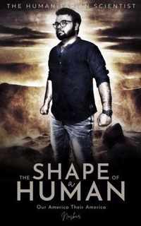 The Shape of A Human