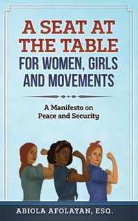 A Seat at the Table for Women, Girls and Movements