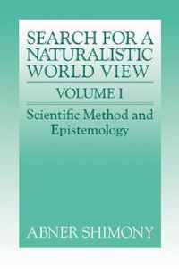 The Search for a Naturalistic World View