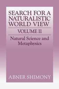 The Search for a Naturalistic World View