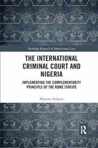 The International Criminal Court and Nigeria